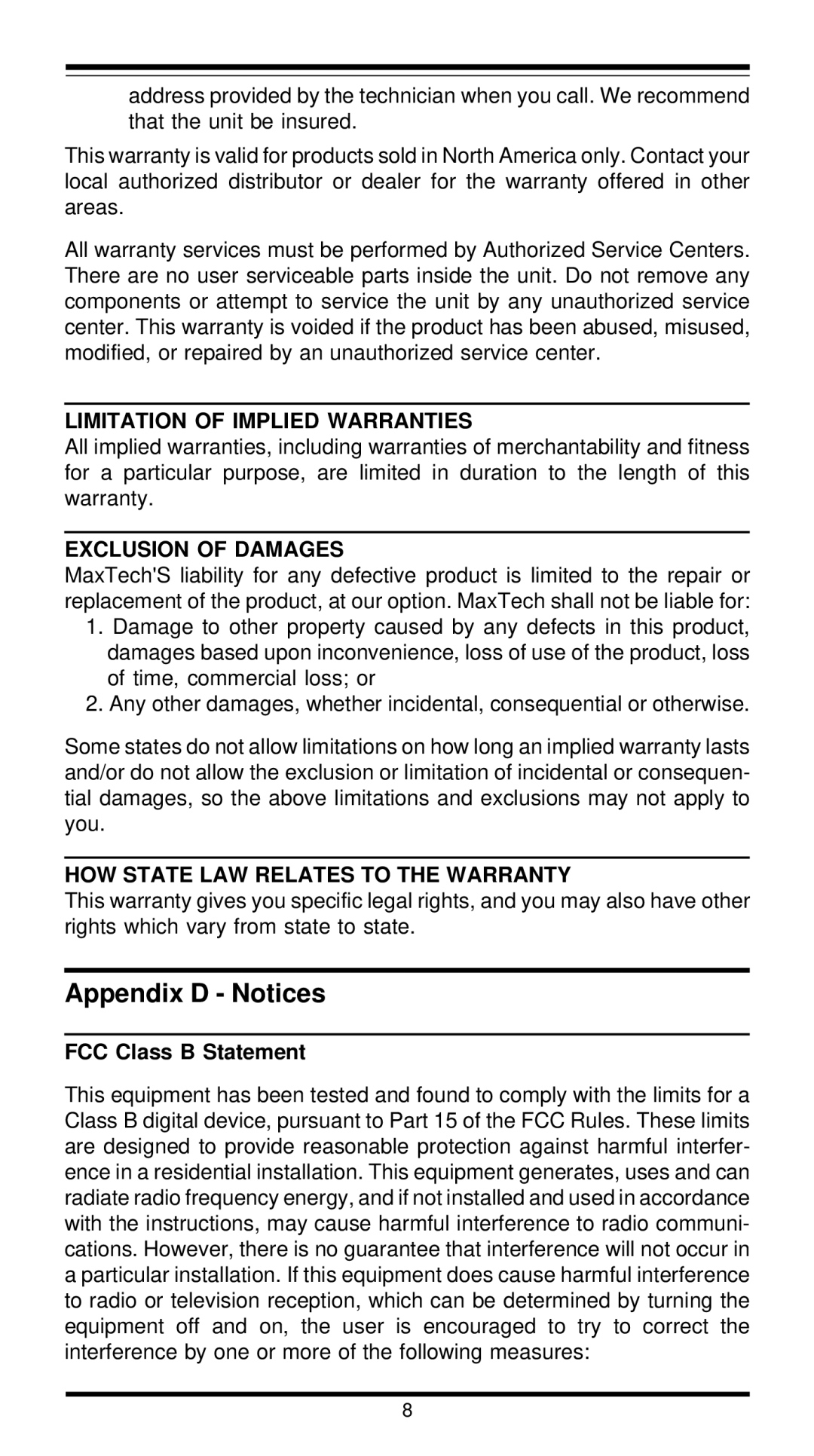 MaxTech XT4871 user manual Appendix D Notices, FCC Class B Statement 