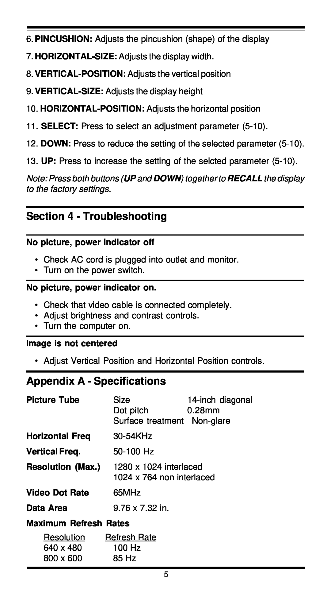 MaxTech XT4871 user manual Troubleshooting, Appendix A - Specifications 