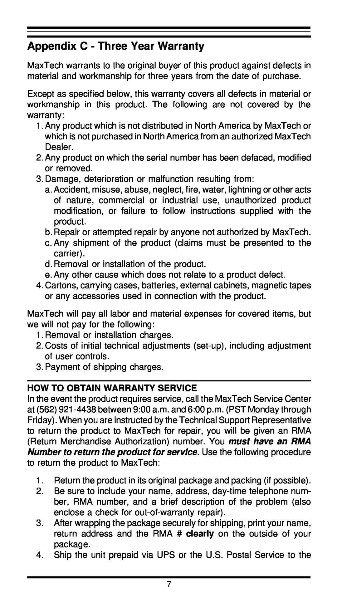 MaxTech XT4871 user manual Appendix C - Three Year Warranty, How To Obtain Warranty Service 