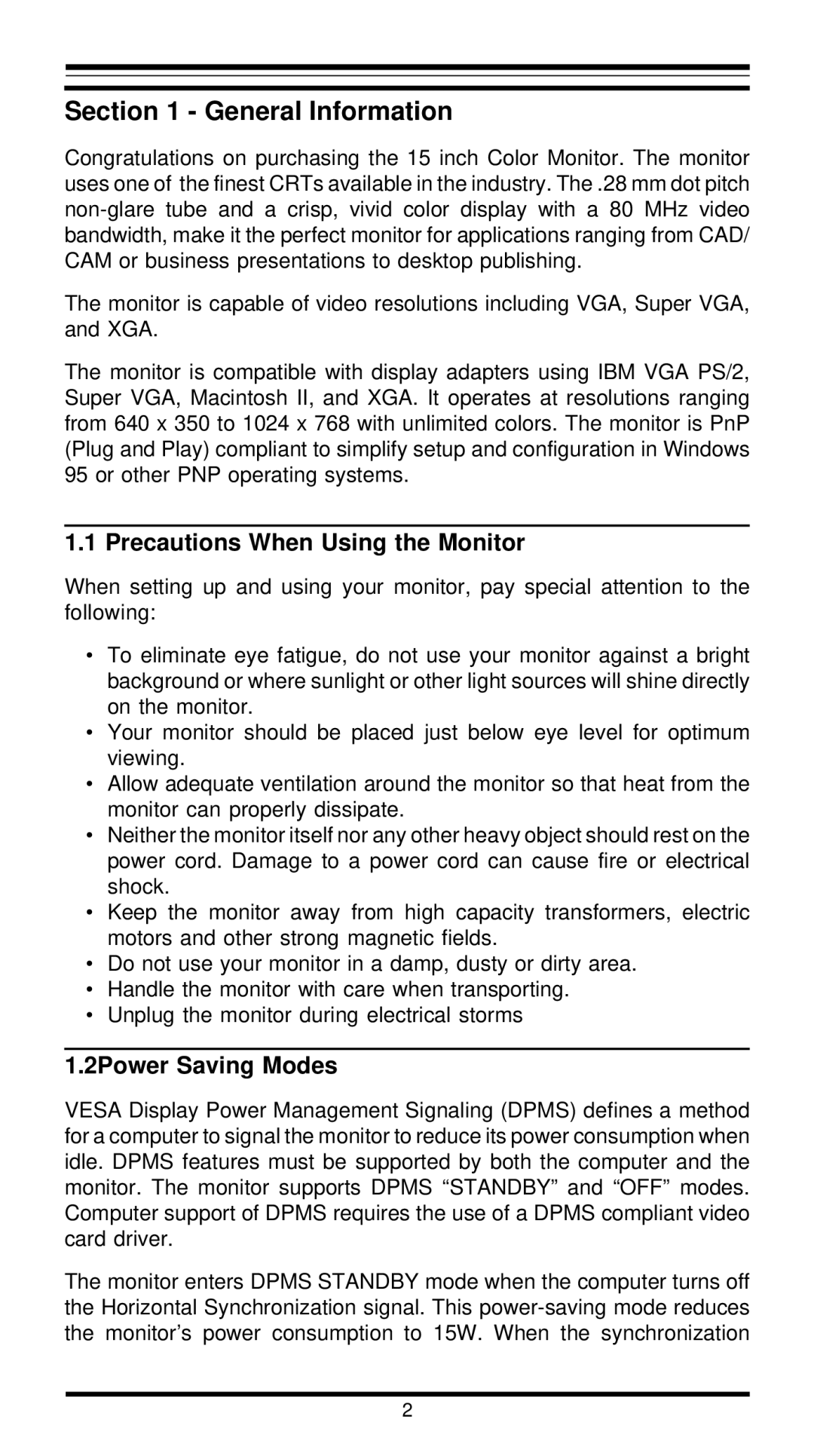 MaxTech XT5861 user manual General Information, Precautions When Using the Monitor, 2Power Saving Modes 