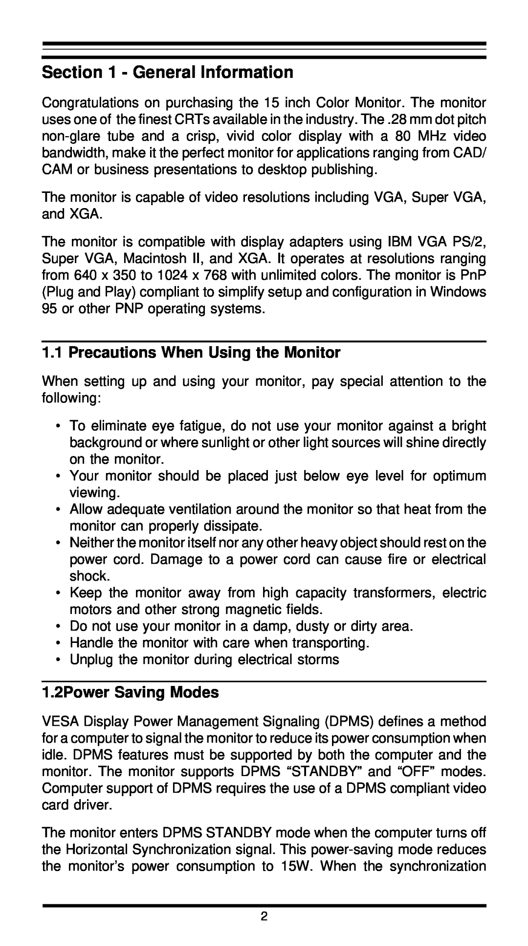 MaxTech XT5861 user manual General Information, Precautions When Using the Monitor, 1.2Power Saving Modes 