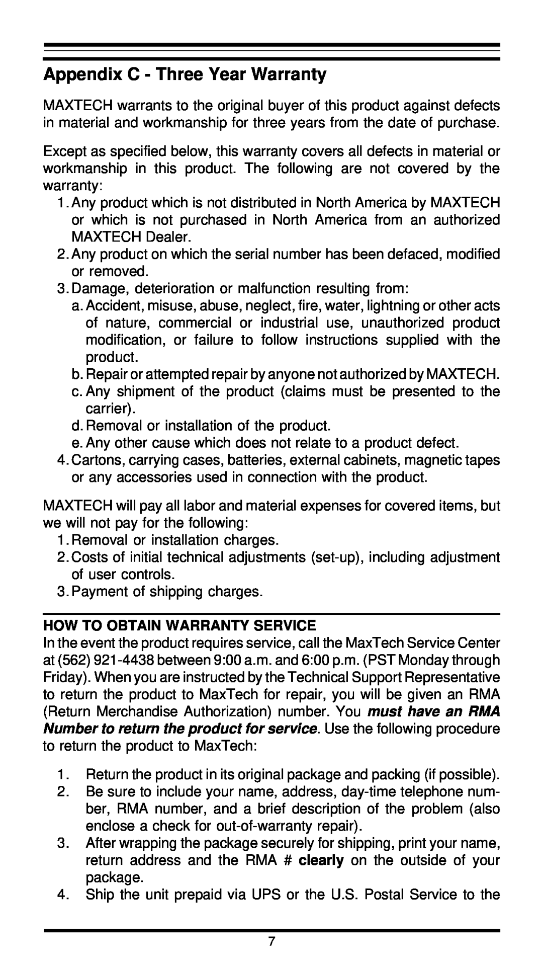 MaxTech XT5861 user manual Appendix C - Three Year Warranty, How To Obtain Warranty Service 