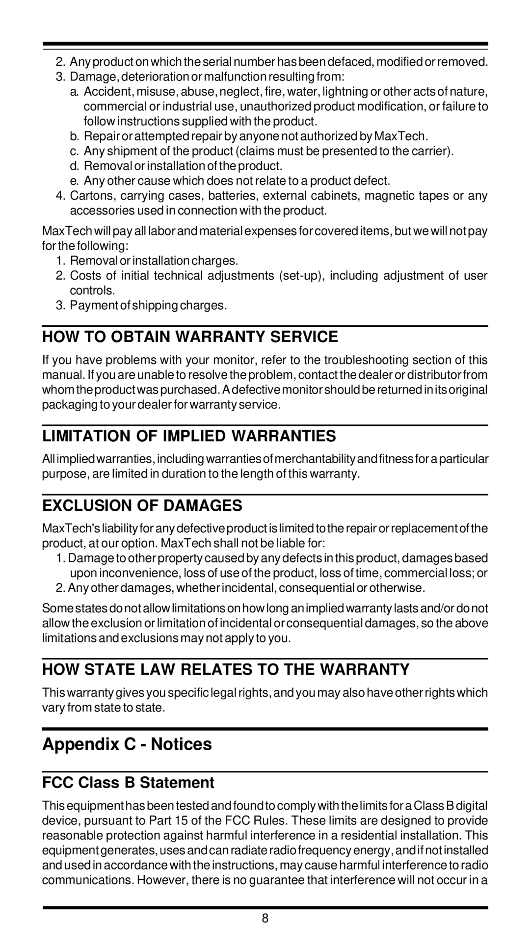 MaxTech XT7800 user manual Appendix C Notices, FCC Class B Statement 