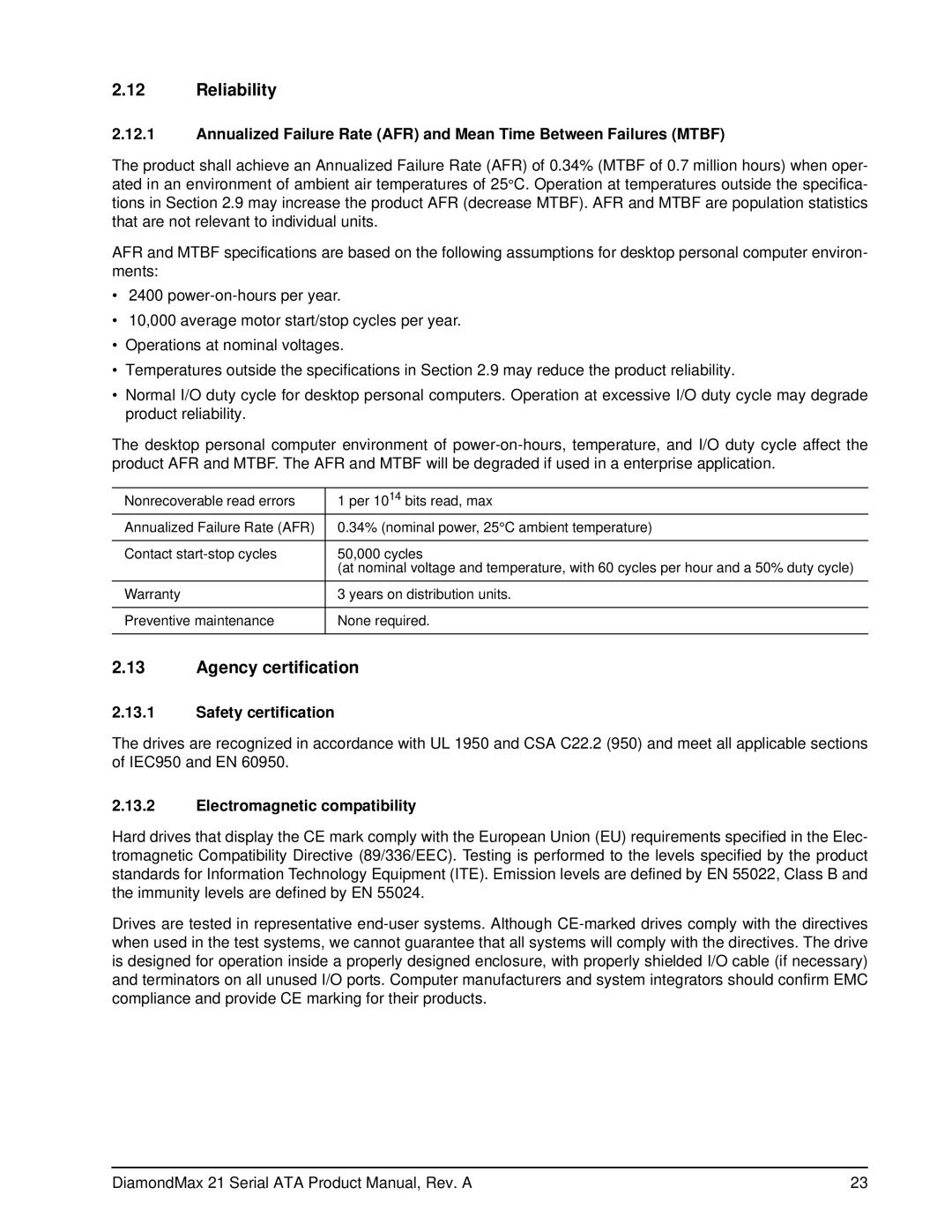 Maxtor 100451230 manual Reliability, Agency certification, Safety certification, Electromagnetic compatibility 