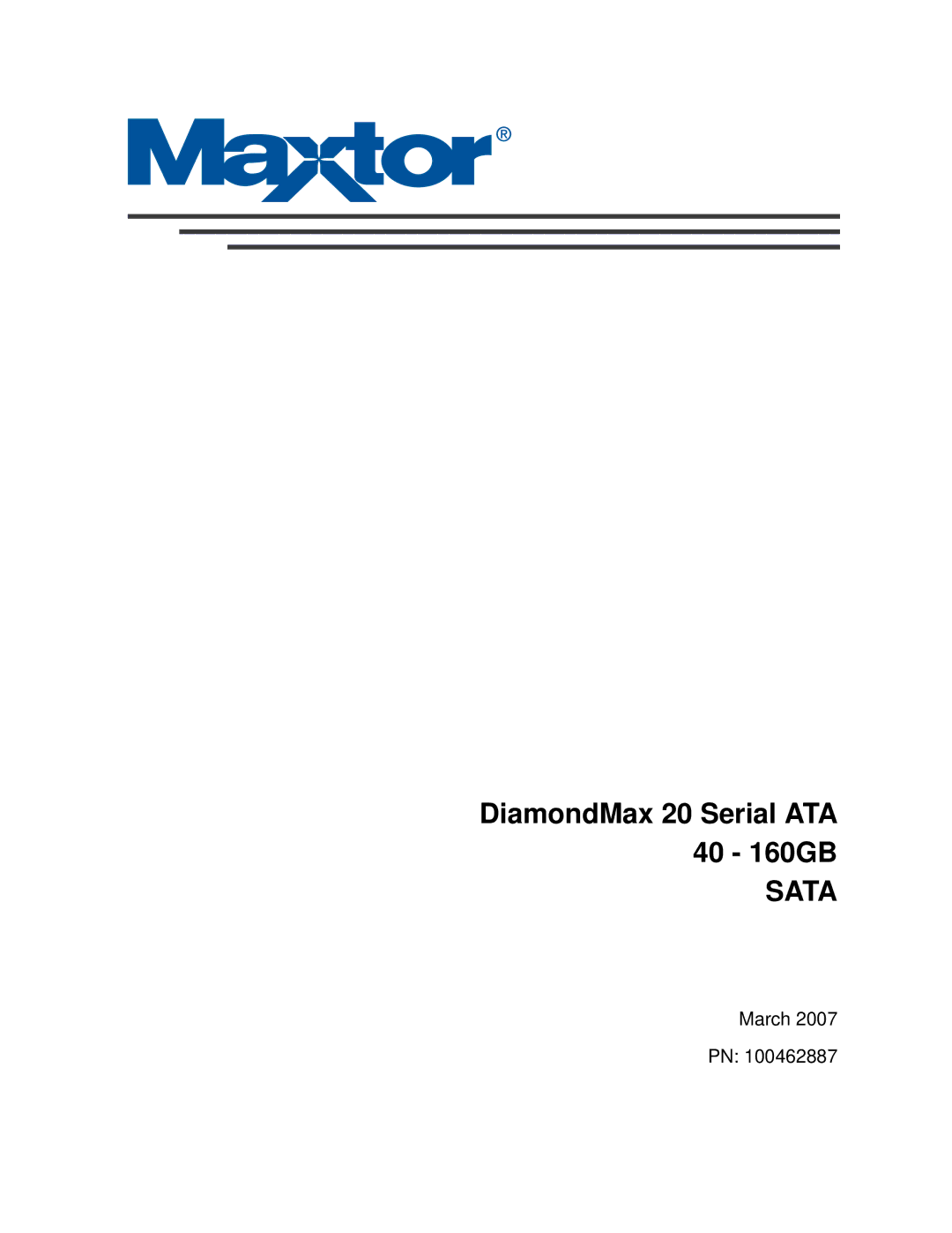 Maxtor 100462887 manual Sata 