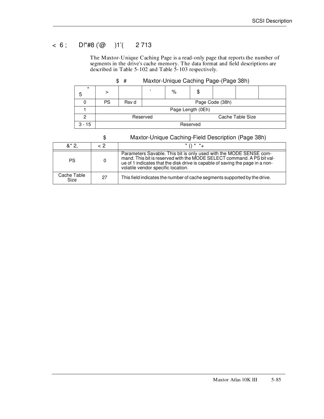 Maxtor 10K III manual Maxtor-Unique Caching Page-Page 38h, Rsv’d Code 38h Length 0Eh Reserved Cache Table Size 