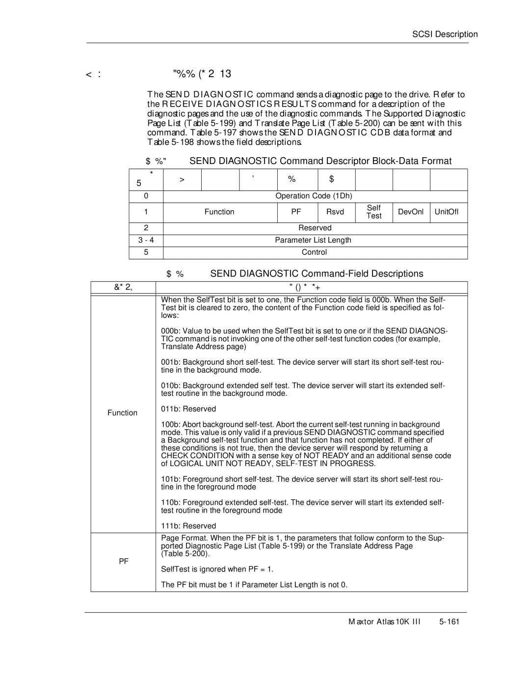 Maxtor 10K III manual Test routine in the background mode, 011b Reserved, Logical Unit not READY, SELF-TEST in Progress 