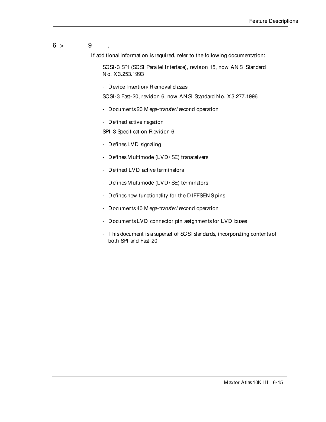 Maxtor 10K III manual Feature Descriptions 