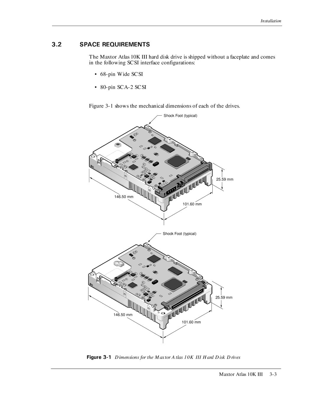 Maxtor manual Pin Wide Scsi Pin SCA- Scsi, Dimensions for the Maxtor Atlas 10K III Hard Disk Drives 