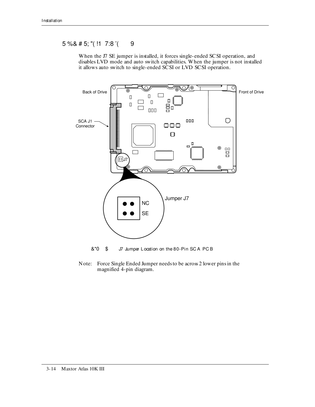 Maxtor 10K III manual J7 Jumper Location on the 80-Pin SCA PCB 