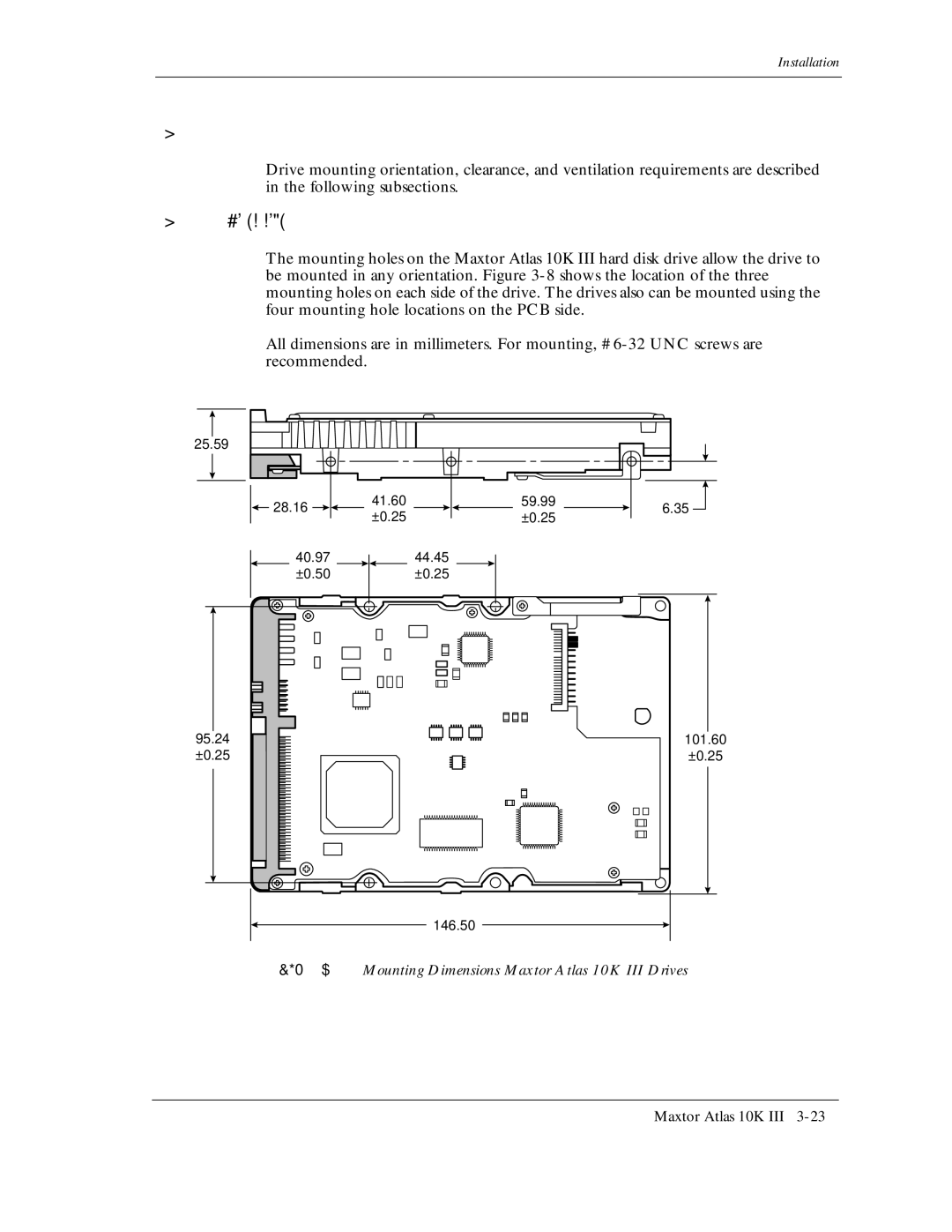 Maxtor manual Following subsections, Mounting Dimensions Maxtor Atlas 10K III Drives 