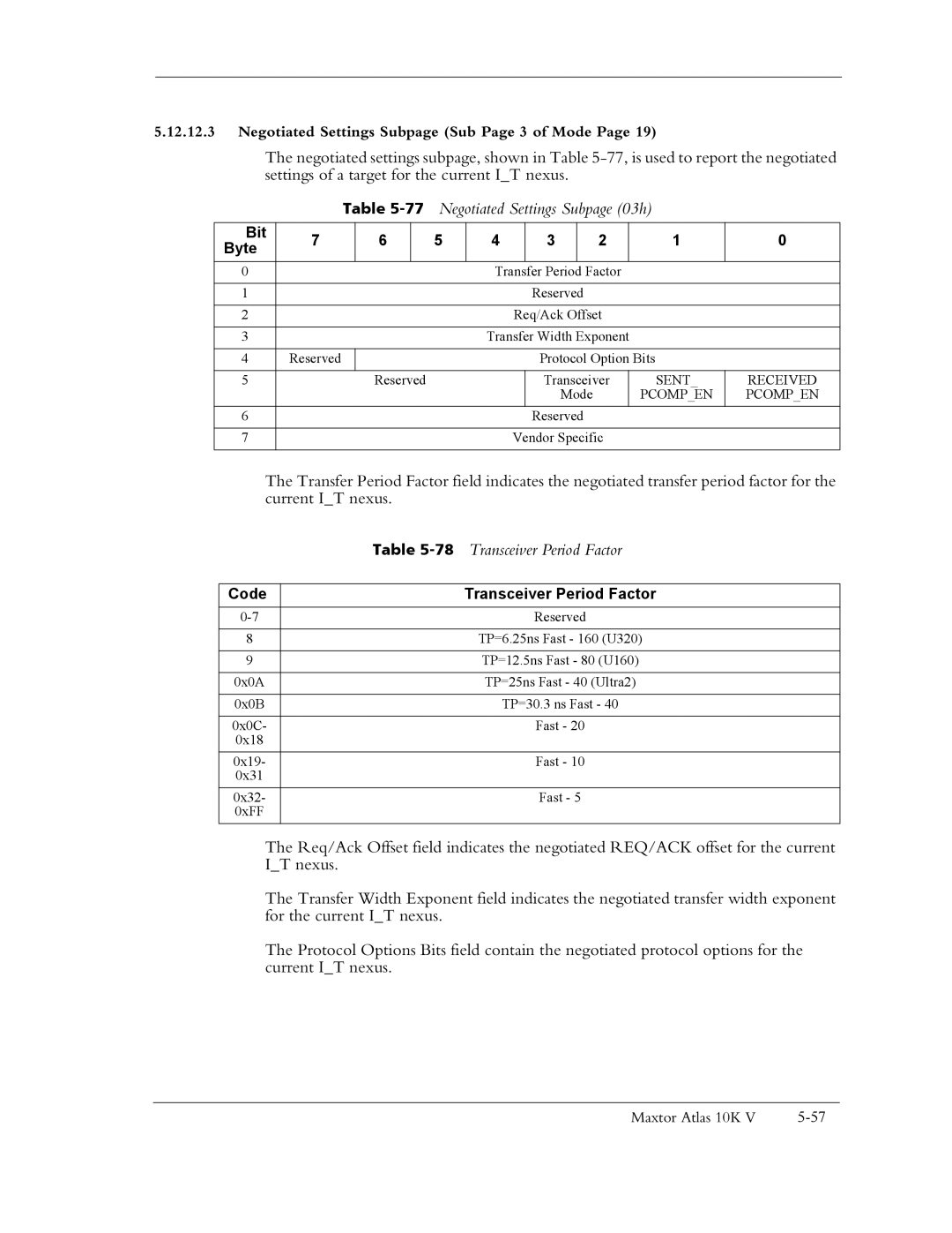 Maxtor 10K V manual 77Negotiated Settings Subpage 03h, Code Transceiver Period Factor, Sent Received 