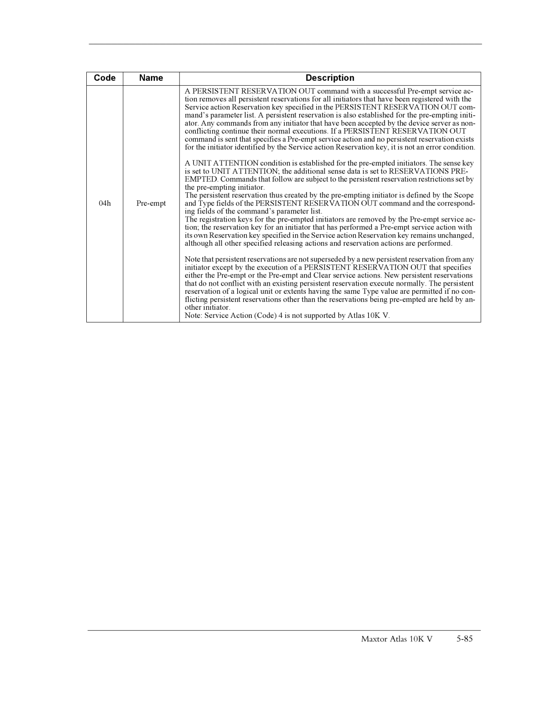 Maxtor 10K V manual Pre-empting initiator 