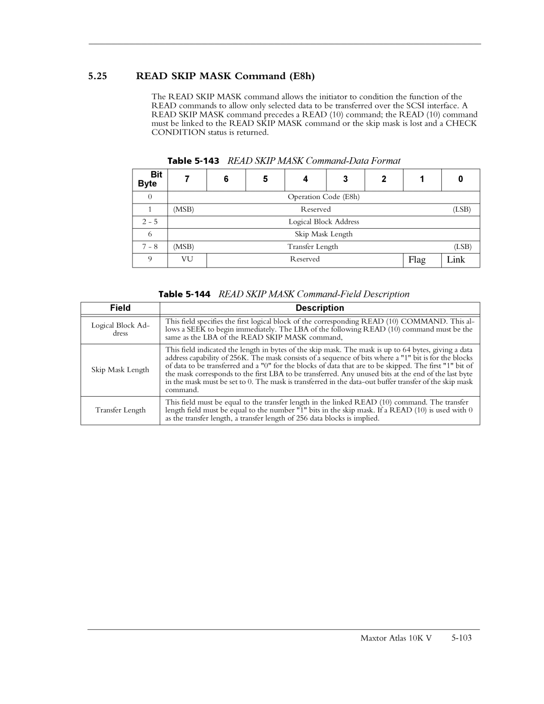 Maxtor 10K V manual Read Skip Mask Command E8h, 143READ Skip Mask Command-Data Format 