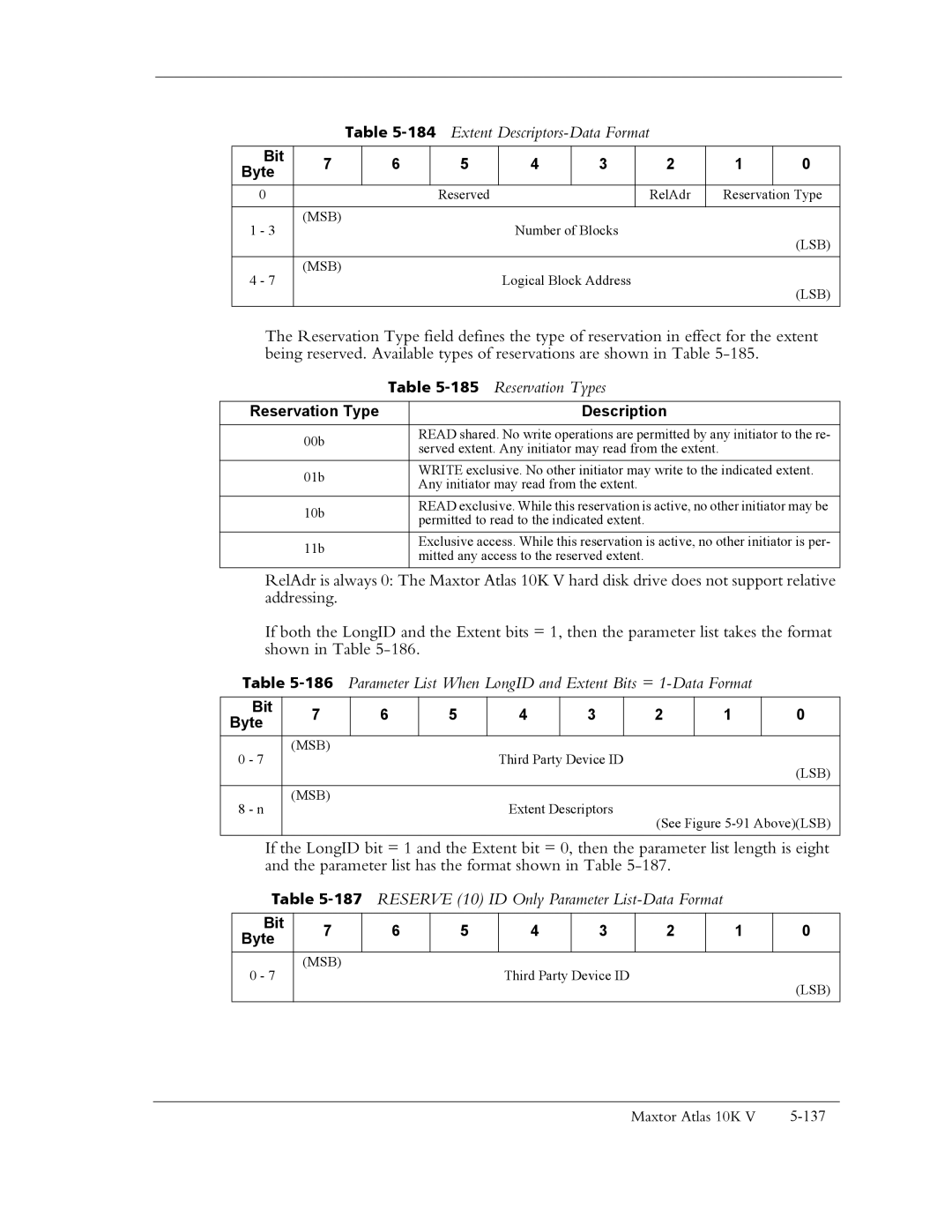 Maxtor 10K V 184Extent Descriptors-Data Format, 185Reservation Types, 187RESERVE 10 ID Only Parameter List-Data Format 