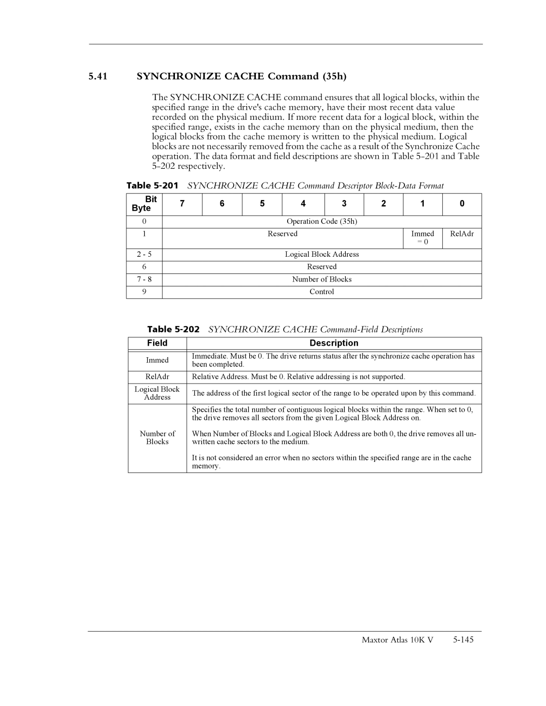 Maxtor 10K V manual Synchronize Cache Command 35h, 201SYNCHRONIZE Cache Command Descriptor Block-Data Format 