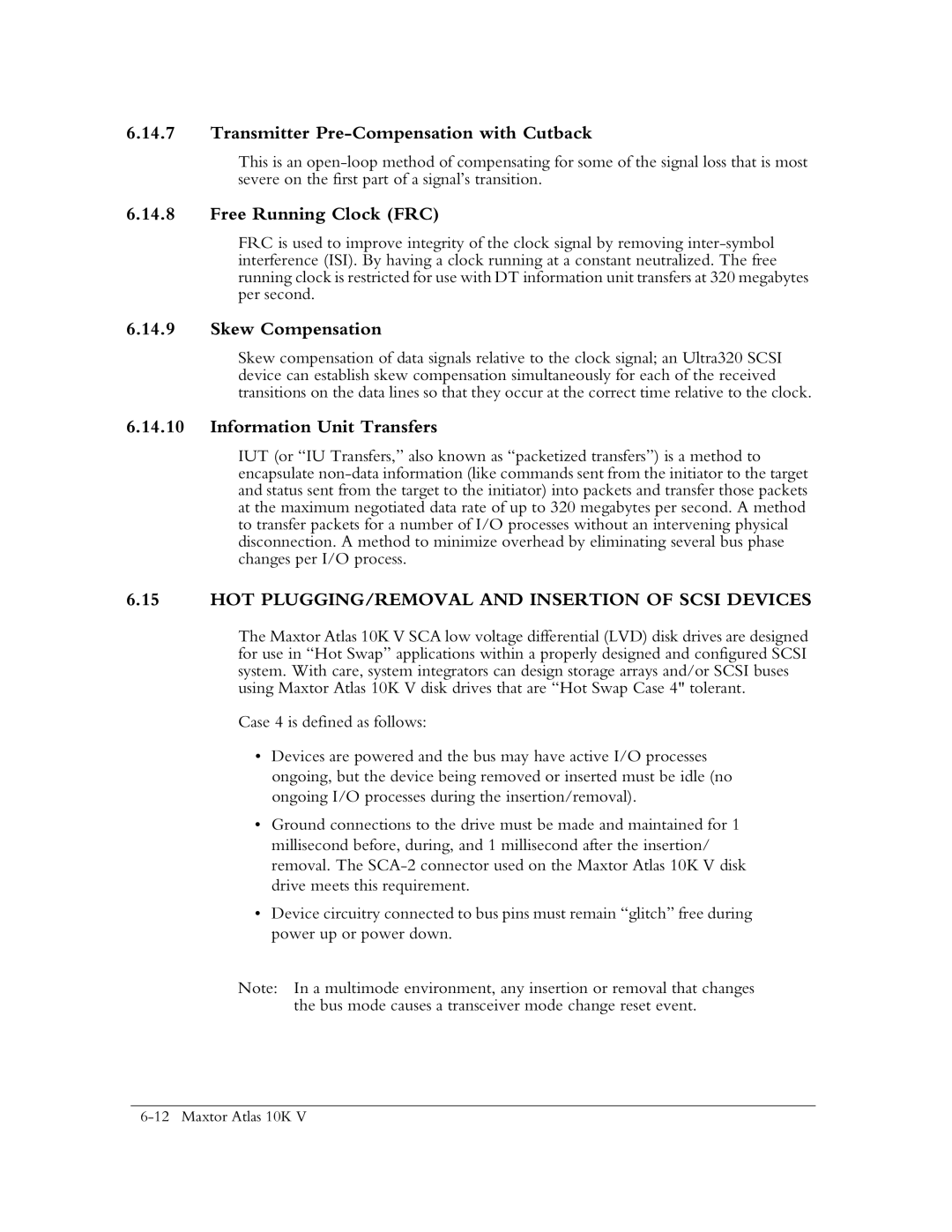 Maxtor 10K V manual Transmitter Pre-Compensation with Cutback, Free Running Clock FRC, Skew Compensation 