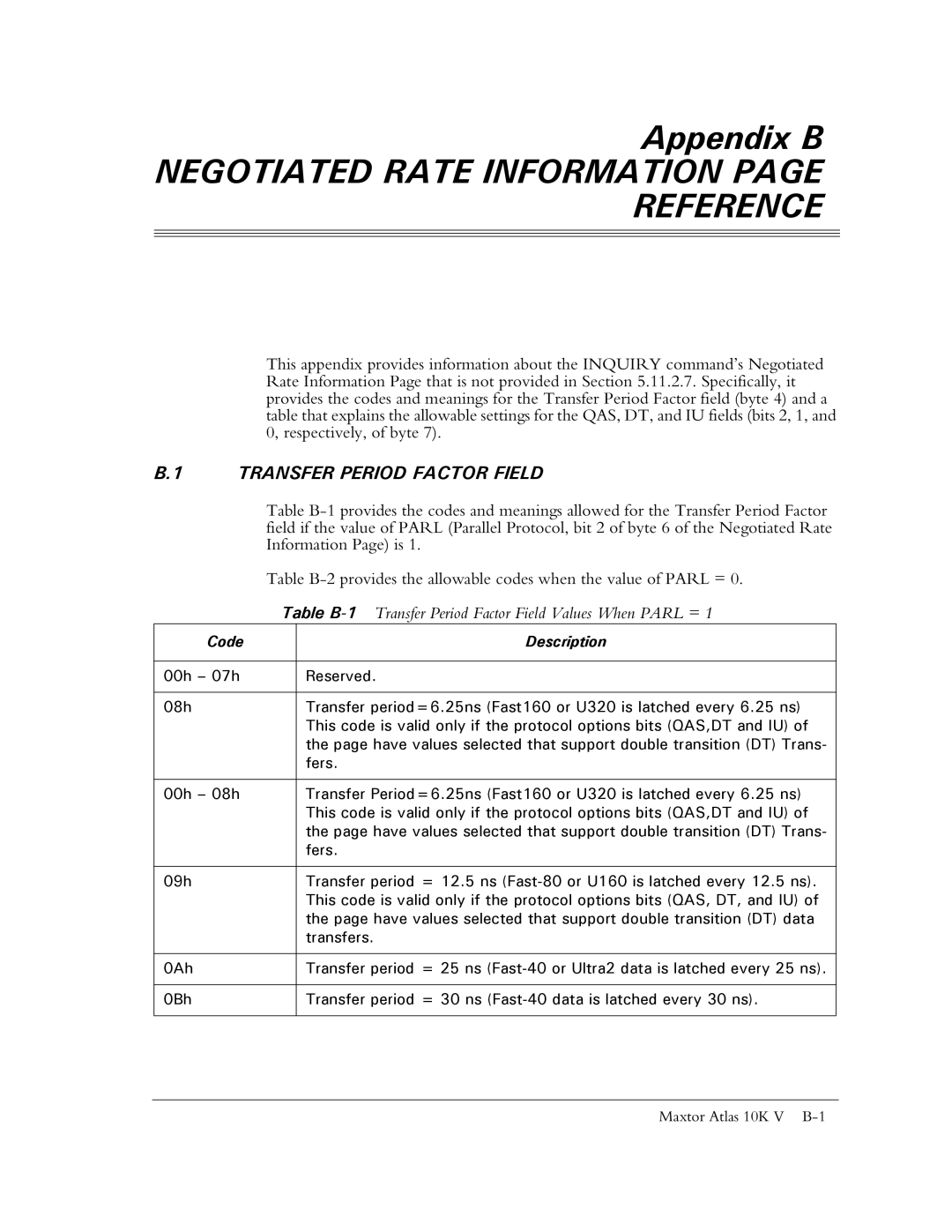 Maxtor 10K V manual Appendix B Negotiated Rate Information page Reference 