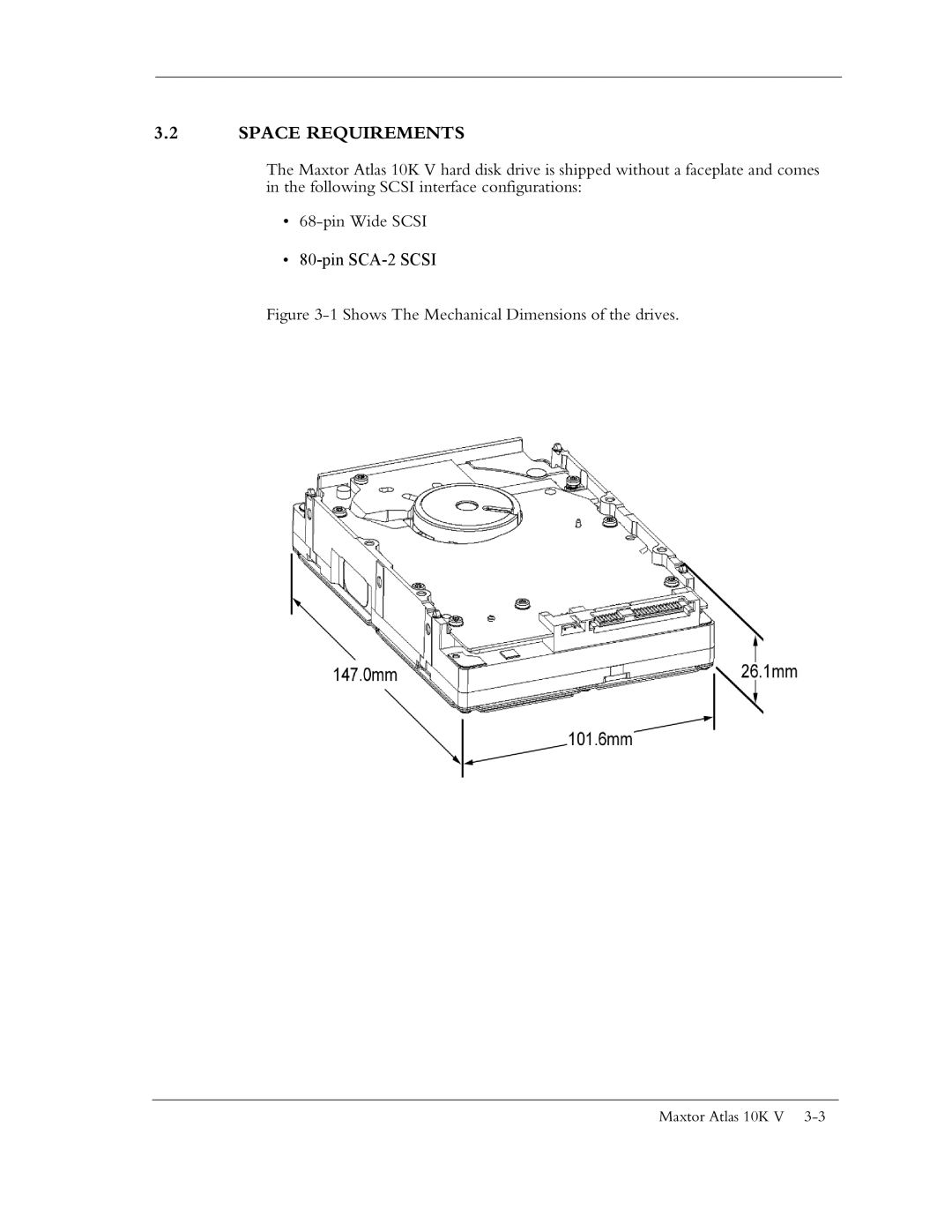 Maxtor 10K V manual Space Requirements, Shows The Mechanical Dimensions of the drives 