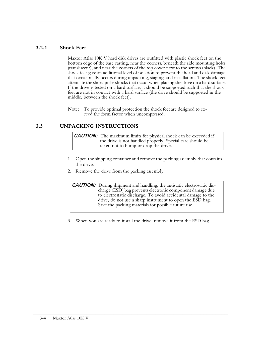 Maxtor 10K V manual Shock Feet, Unpacking Instructions 