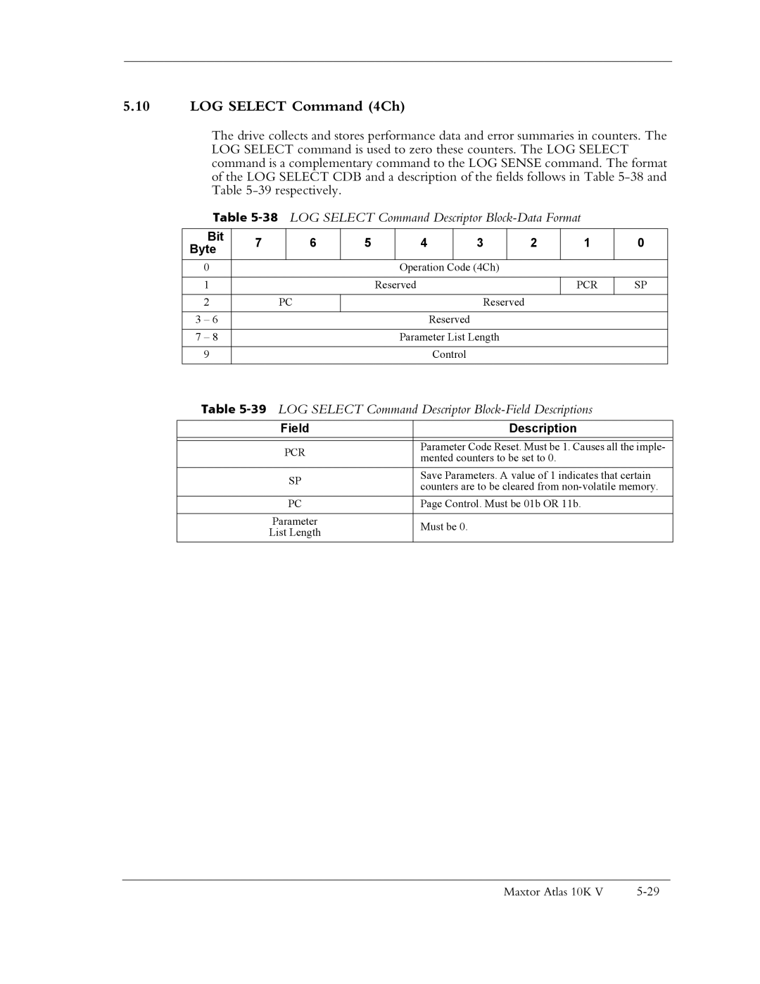 Maxtor 10K V manual LOG Select Command 4Ch, 38LOG Select Command Descriptor Block-Data Format, Pcr 