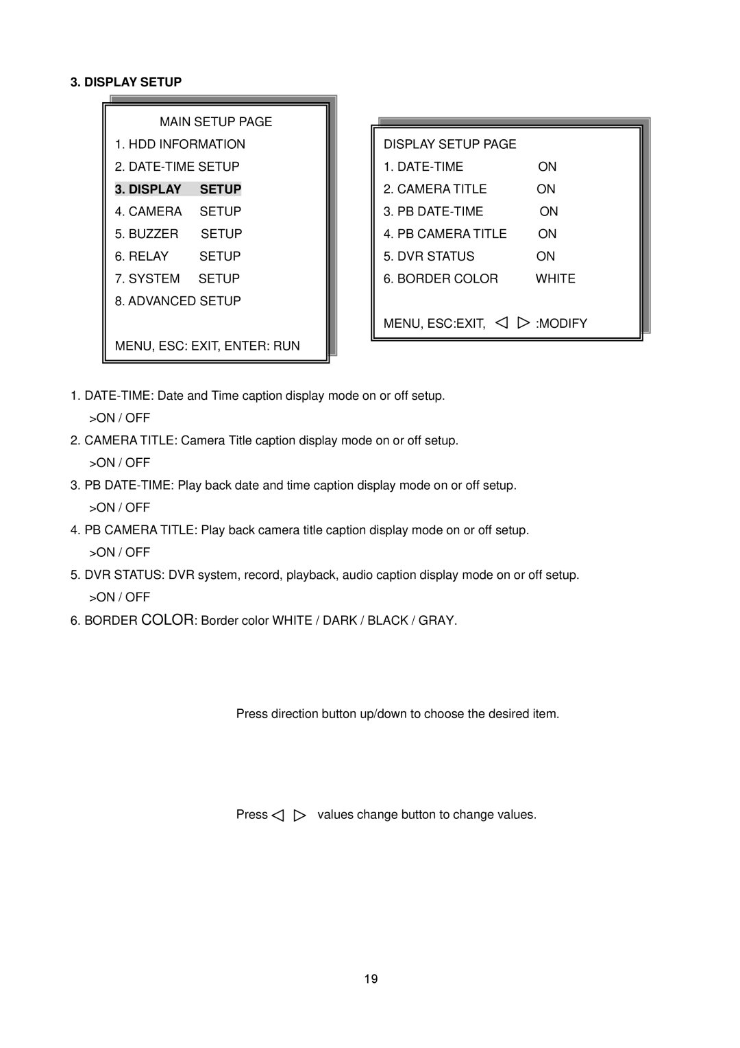 Maxtor 16 Channel Digital Video Recorder user manual Display Setup 