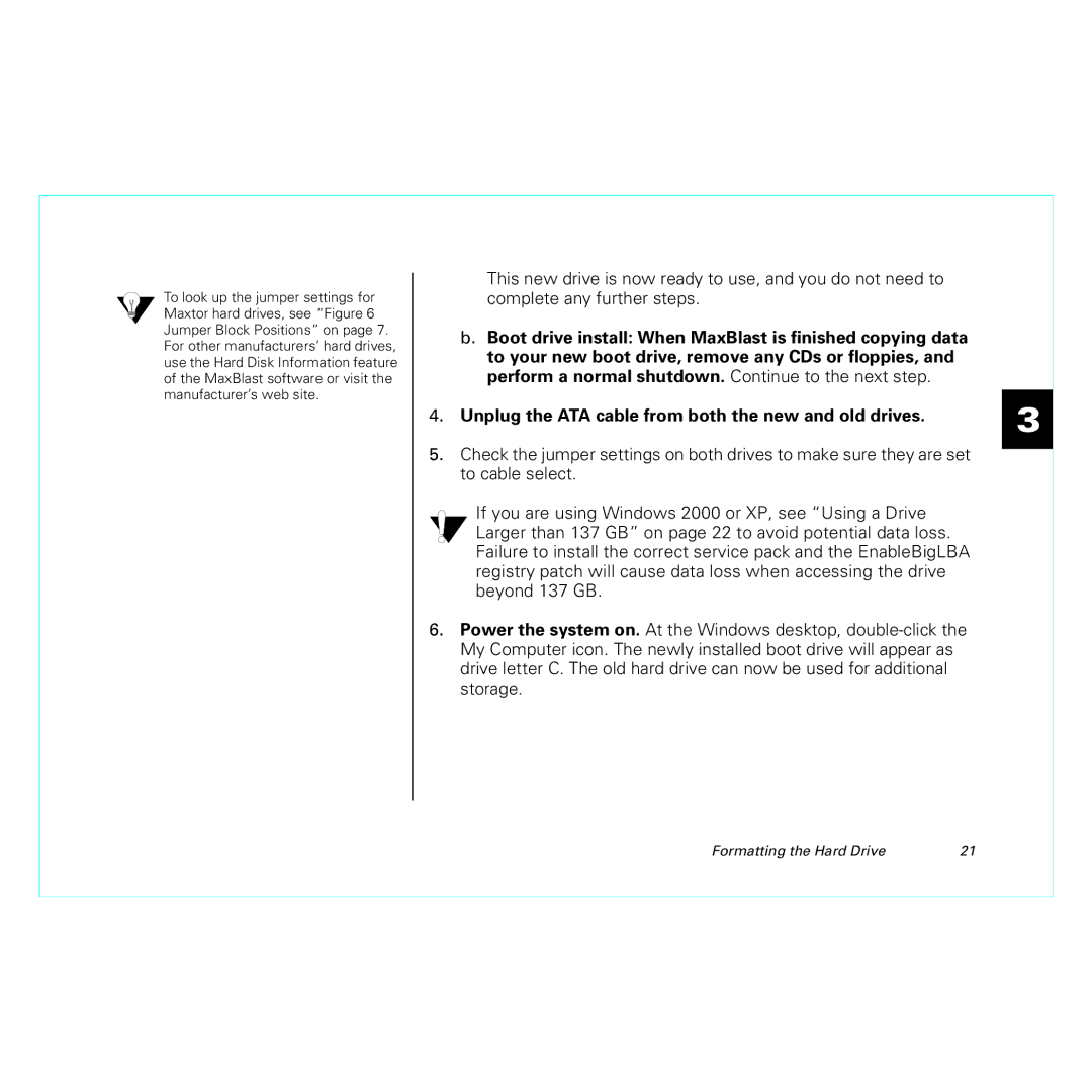 Maxtor 20255400 manual Unplug the ATA cable from both the new and old drives 