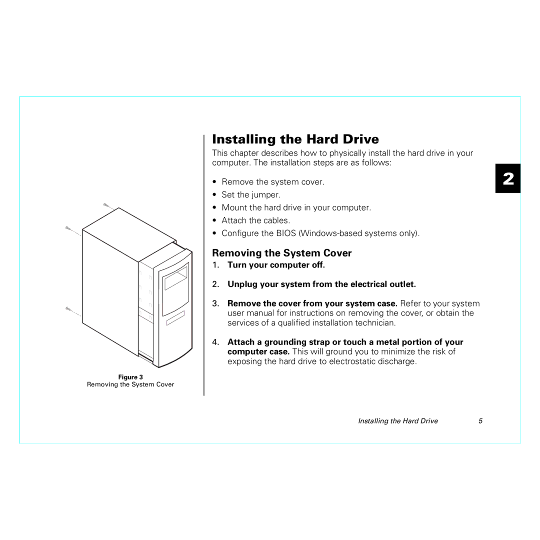 Maxtor 20255400 manual Installing the Hard Drive, Removing the System Cover 