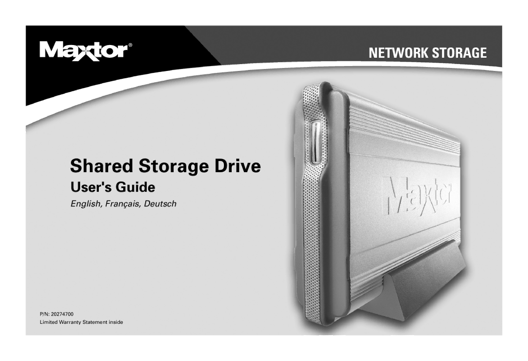 Maxtor 20274700 warranty Shared Storage Drive, Users Guide 