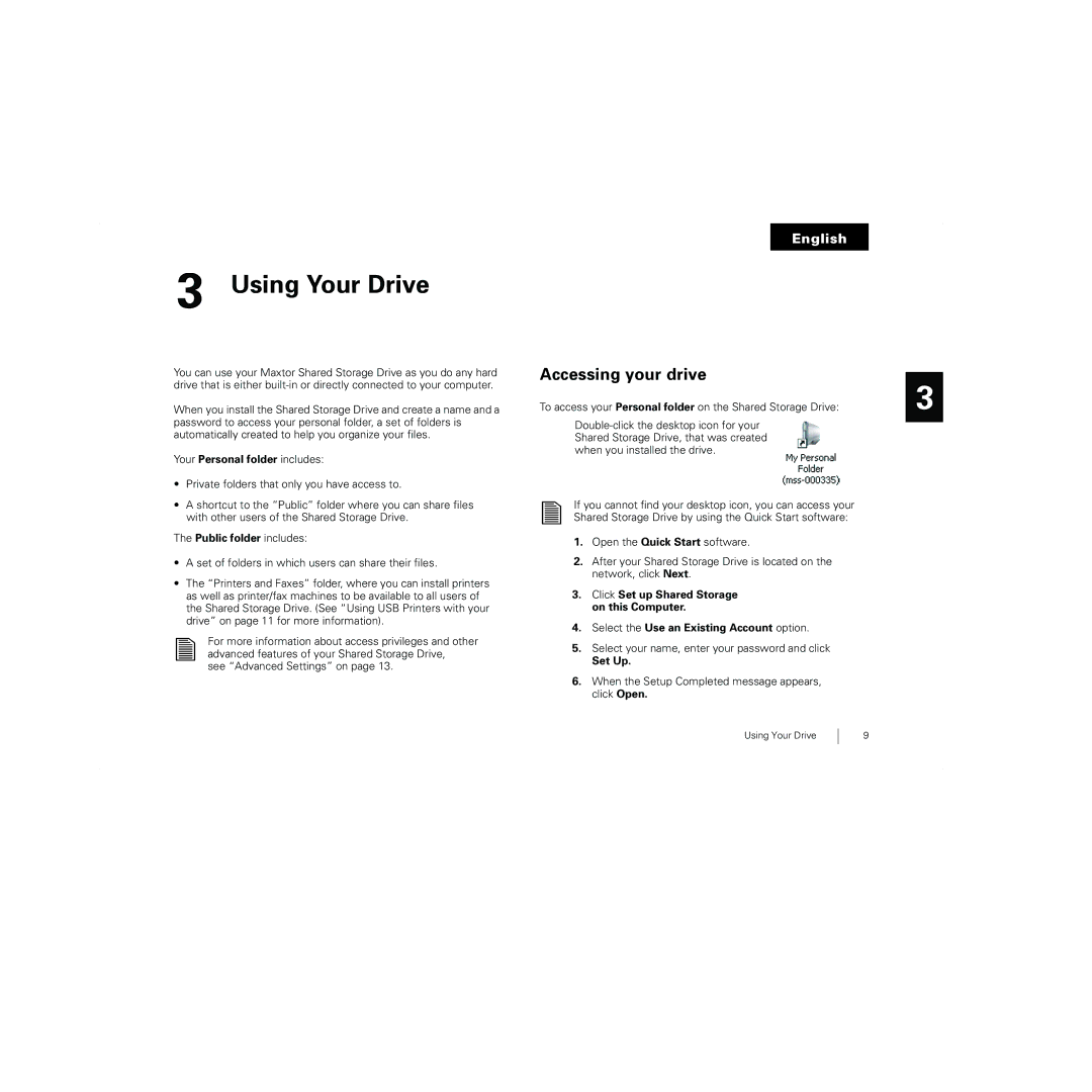 Maxtor 20274700 Using Your Drive, Accessing your drive, Your Personal folder includes, Public folder includes, Set Up 