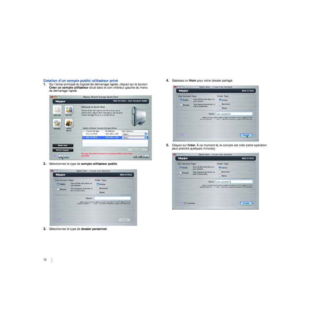 Maxtor 20297501 manual Création d’un compte public/utilisateur privé 