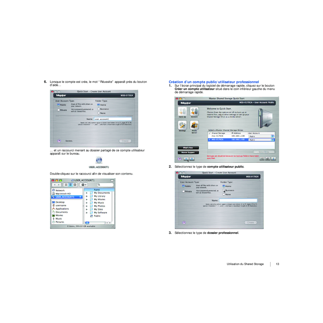 Maxtor 20297501 manual Création d’un compte public/utilisateur professionnel 