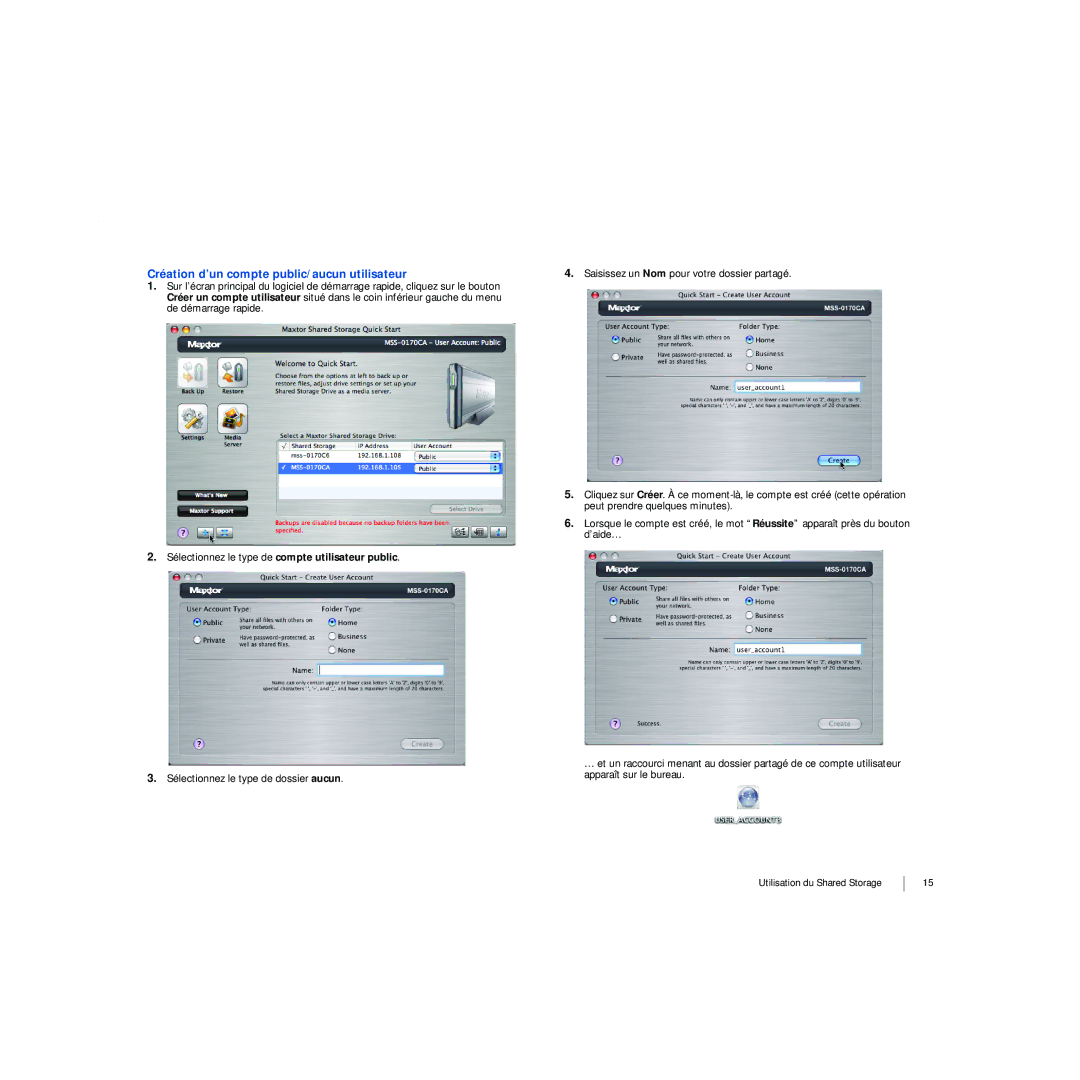 Maxtor 20297501 manual Création d’un compte public/aucun utilisateur 