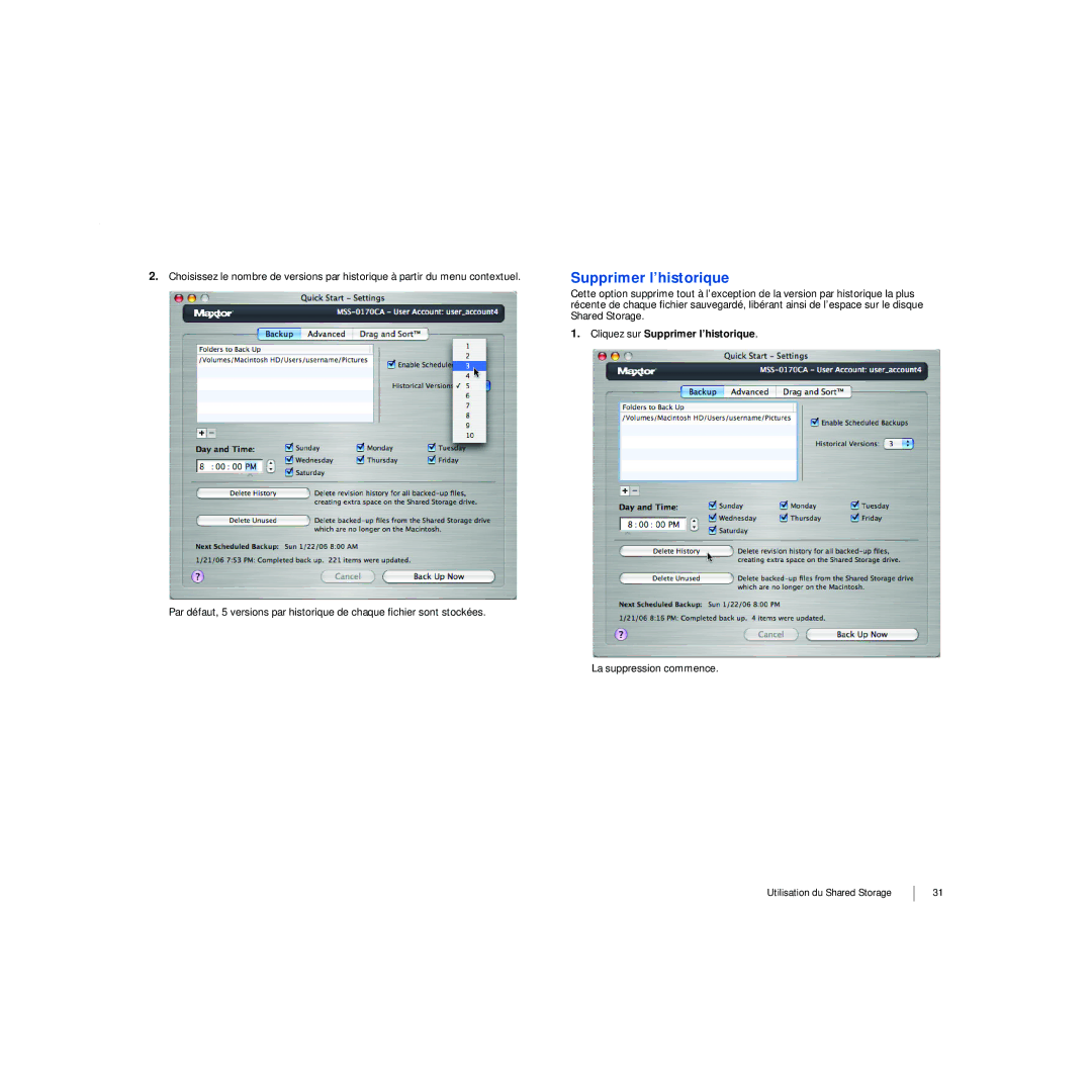 Maxtor 20297501 manual Cliquez sur Supprimer l’historique 
