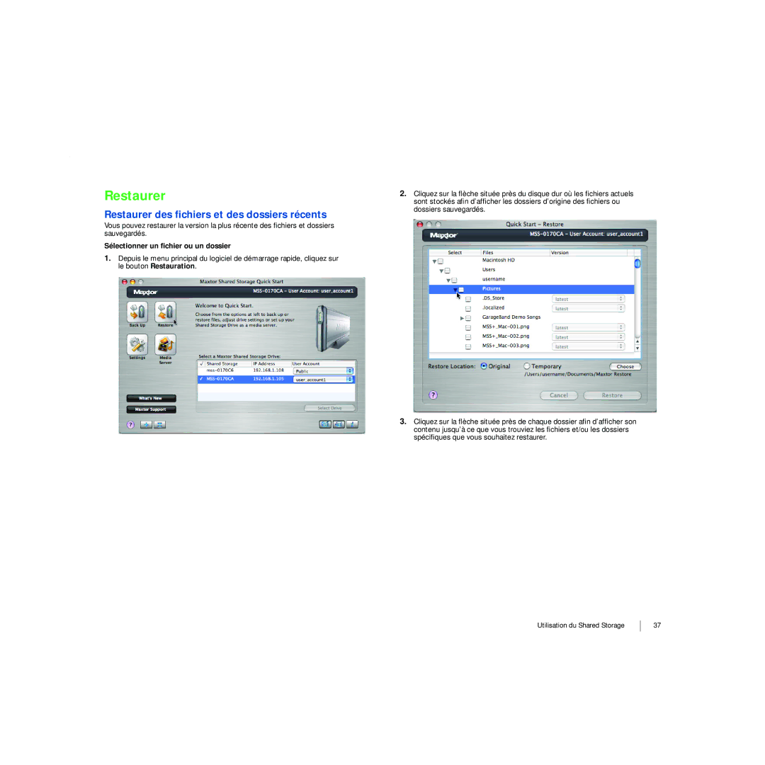 Maxtor 20297501 manual Restaurer des ﬁchiers et des dossiers récents, Sélectionner un ﬁchier ou un dossier 