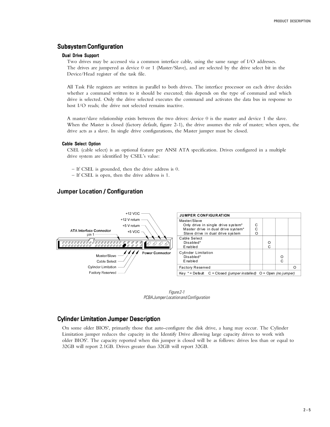 Maxtor 2B020H1, 2B015H1 SubsystemConfiguration, Jumper Location / Configuration, Cylinder Limitation Jumper Description 