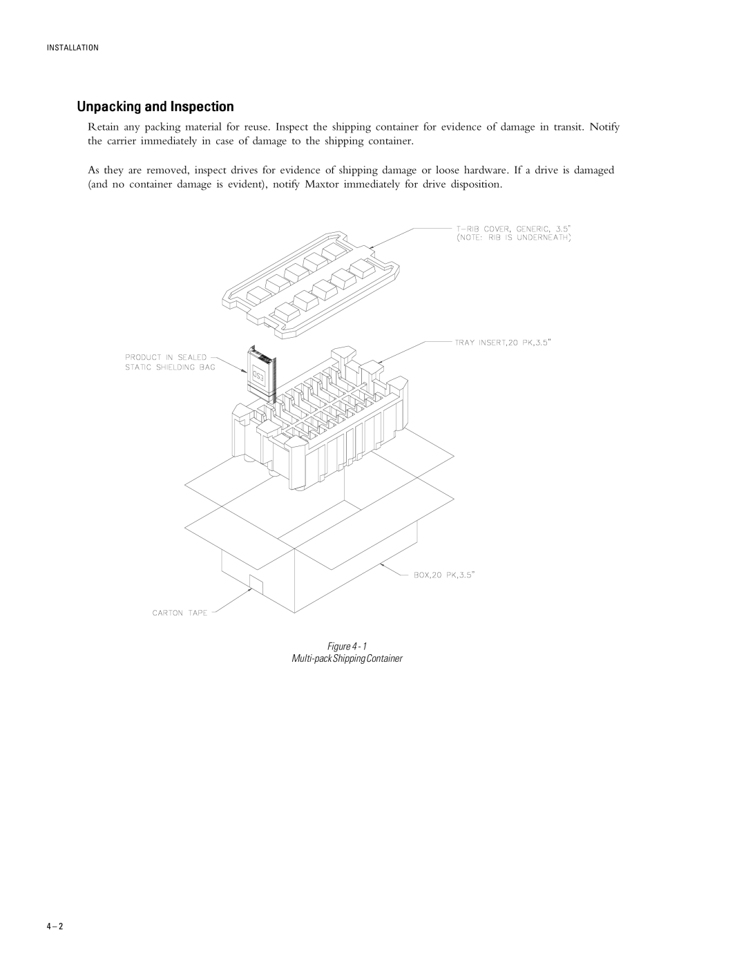 Maxtor 2B015H1, 2B010H1, 2B020H1 manual Unpacking and Inspection, Multi-pack Shipping Container 