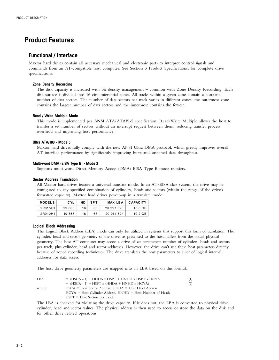 Maxtor 2R010H1, 2R015H1 specifications Product Features, Functional / Interface 