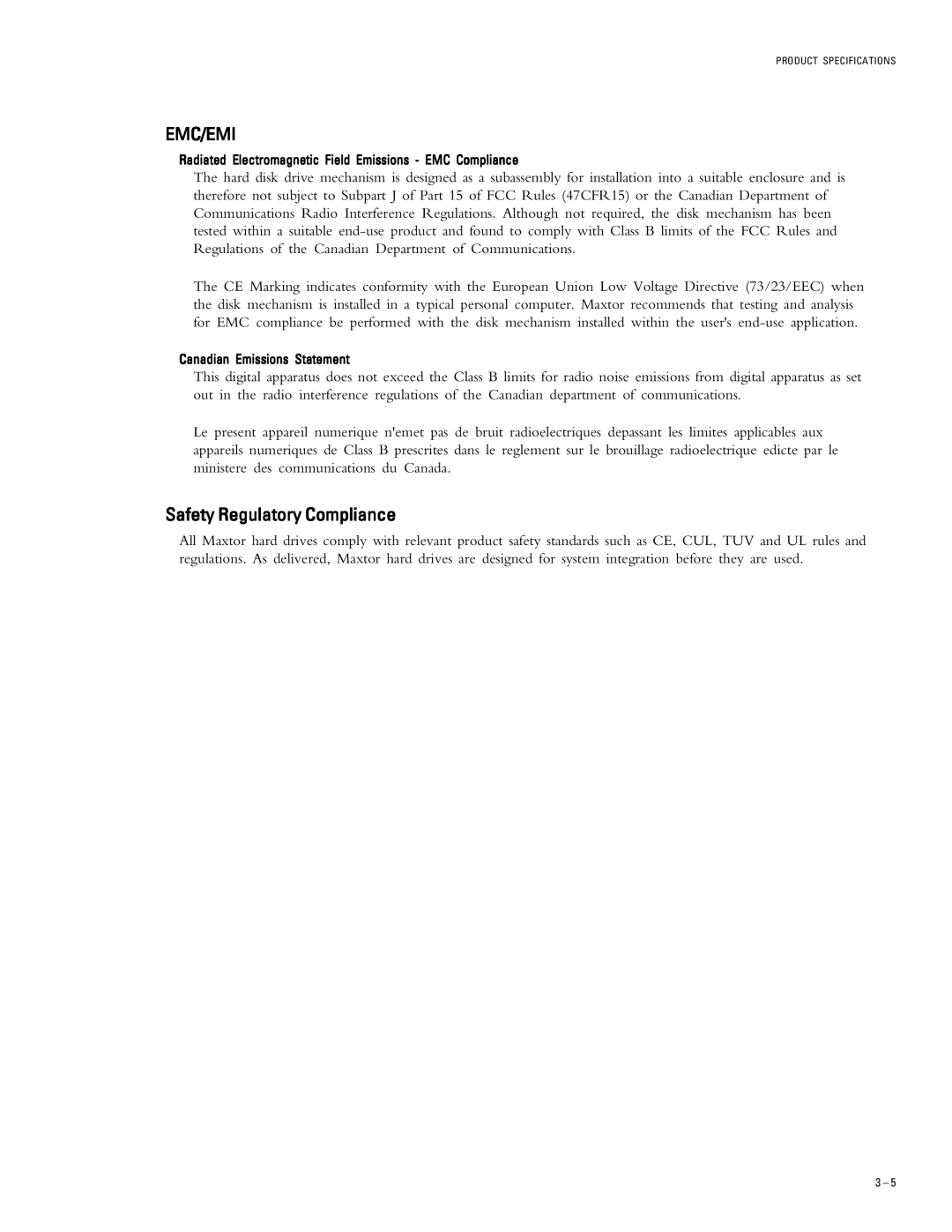 Maxtor 2R010H1, 2R015H1 specifications Emc/Emi, Safety Regulatory Compliance 