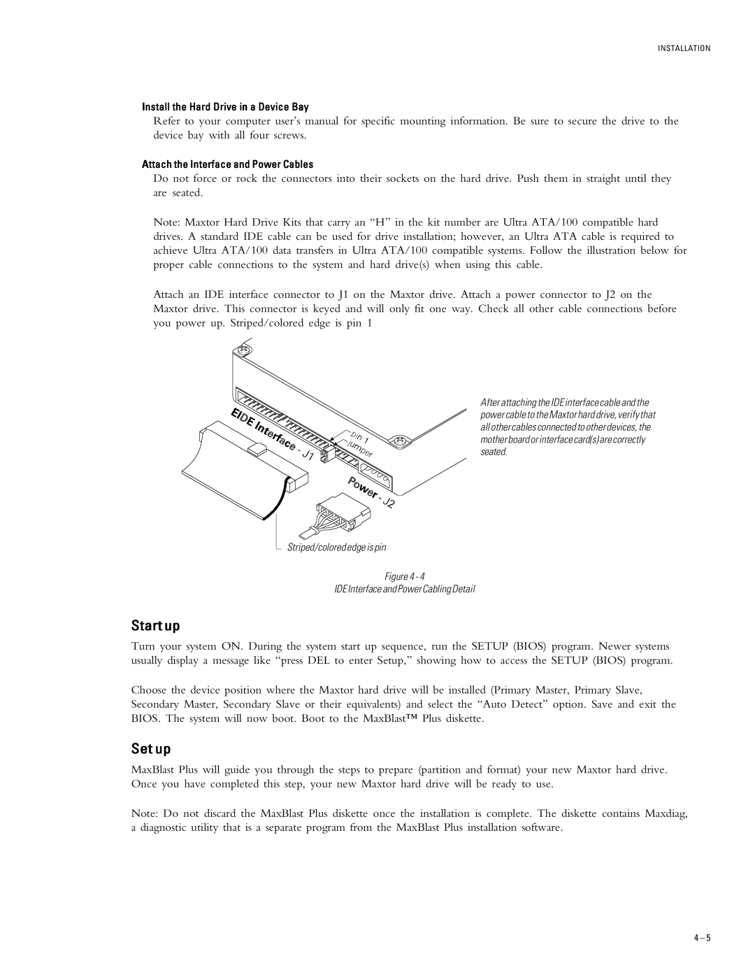 Maxtor 2R015H1, 2R010H1 specifications Start up, Set up 