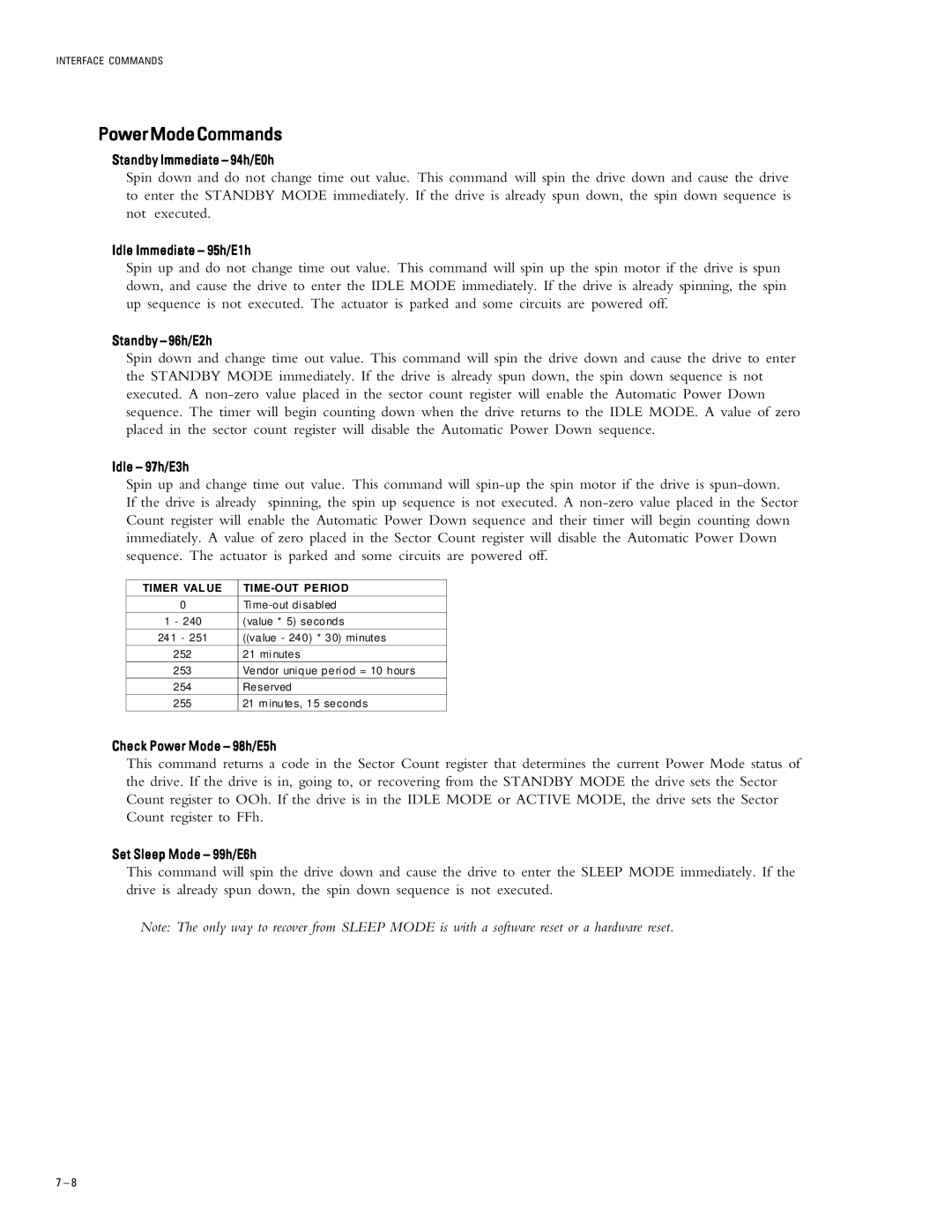 Maxtor 2R015H1, 2R010H1 specifications PowerModeCommands, Timer VAL UE TIME-OUT Period 