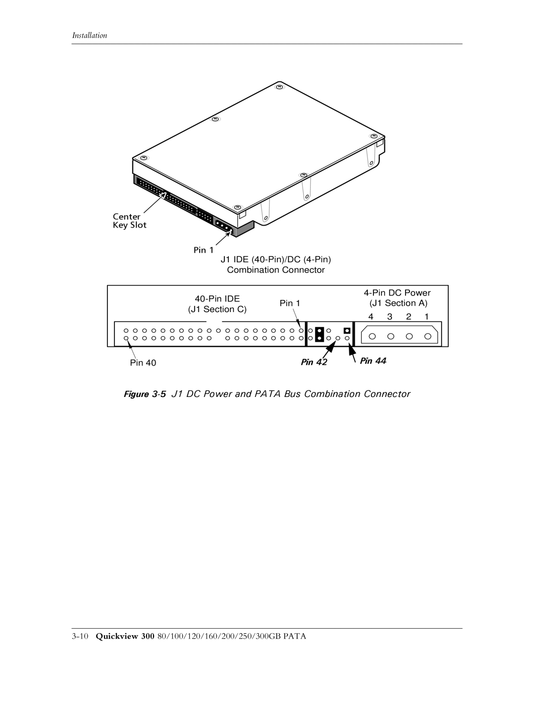 Maxtor 300 manual 5J1 DC Power and Pata Bus Combination Connector 