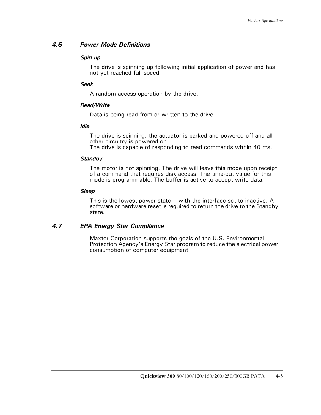 Maxtor 300 manual Power Mode Definitions, EPA Energy Star Compliance 