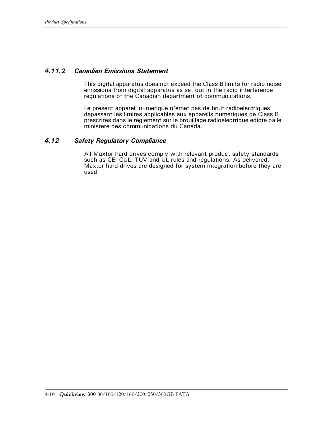 Maxtor 300 manual Canadian Emissions Statement, Safety Regulatory Compliance 