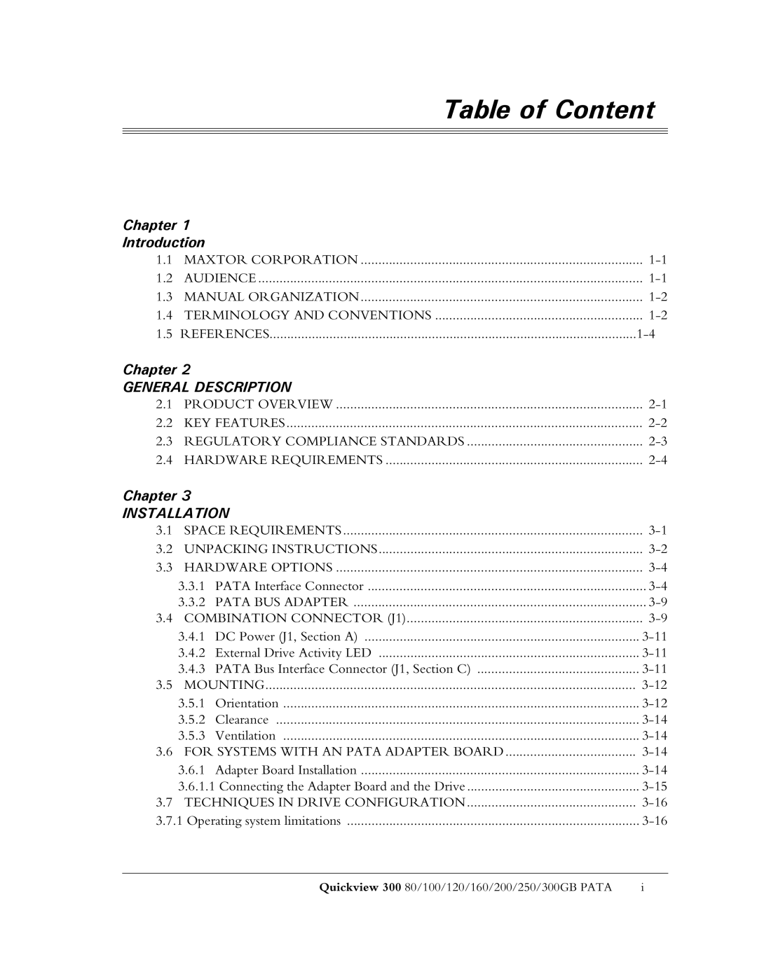 Maxtor 300 manual Chapter Introduction, General Description, Installation 