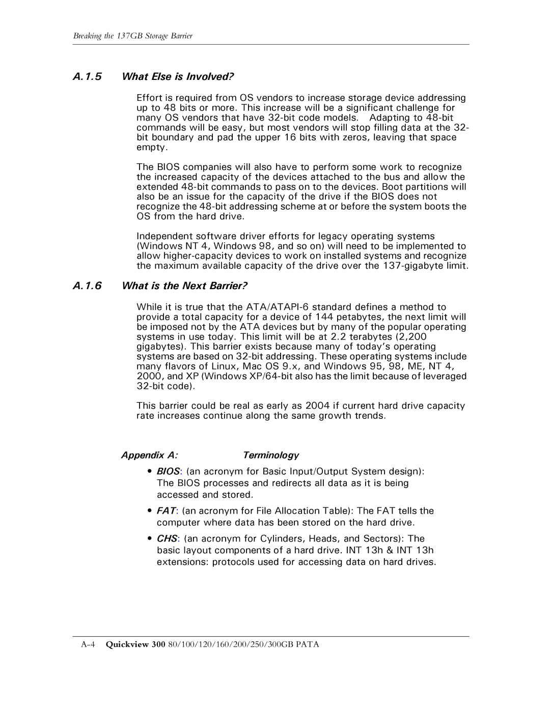 Maxtor 300 manual What Else is Involved?, What is the Next Barrier?, Appendix a 