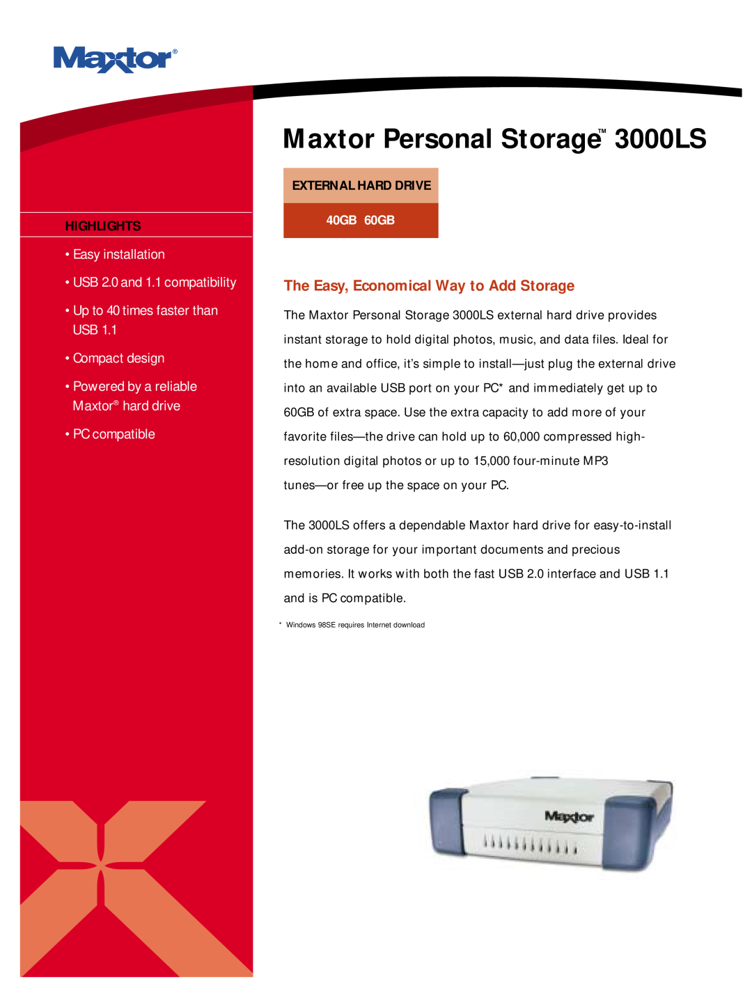 Maxtor manual External Hard Drive, Maxtor Personal Storage 3000LS, Highlights, PC compatible, 40GB 60GB 