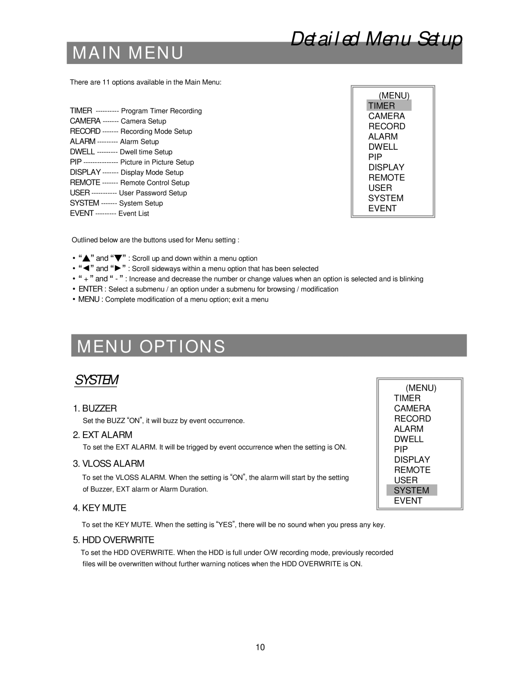 Maxtor 4 CH user manual Main Menu, Menu Options, System 