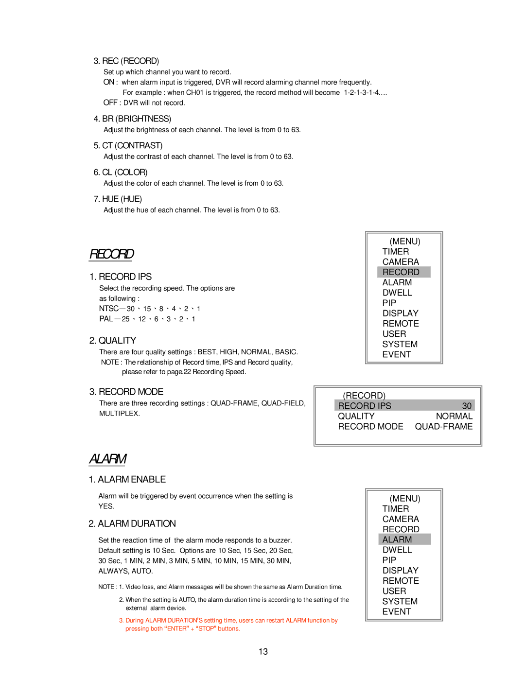 Maxtor 4 CH user manual Record, Alarm 