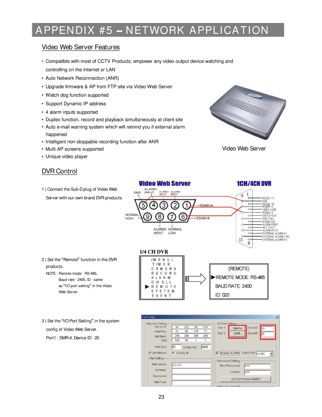 Maxtor 4 CH user manual Appendix #5 Network Application, Video Web Server 